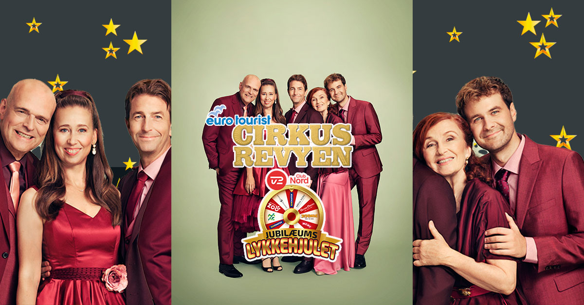 Vind tre dages tur til Cirkusrevyen med EuroTourist